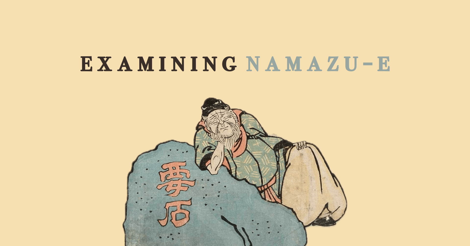 Examining Namazu-e